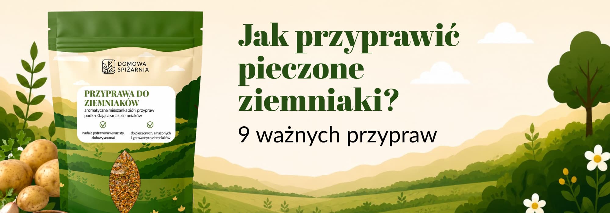Czym najlepiej przyprawić ziemniaki do pieczenia?